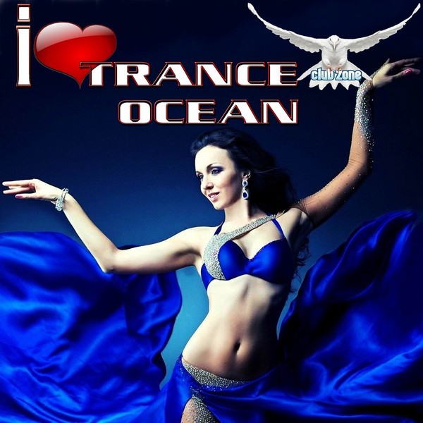 VA - I Love Trance Ocean (2019) MP3